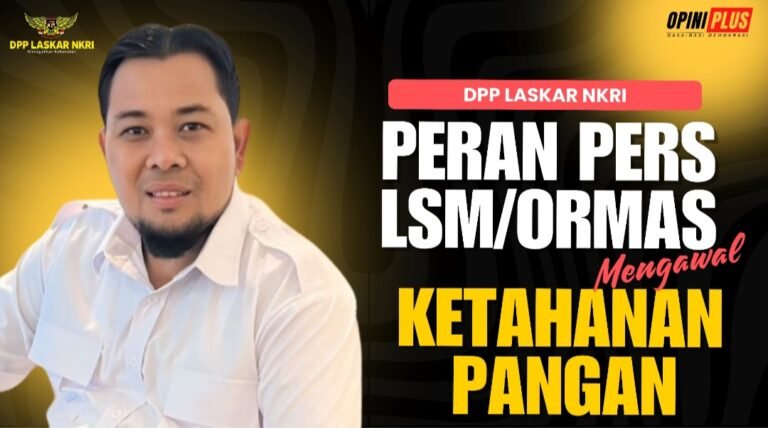 Peran Pers dan LSM dalam Mengawal Ketahanan Pangan