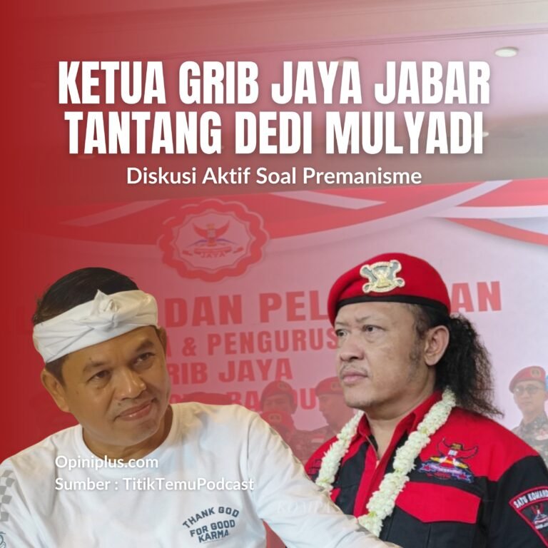 Ketua GRIB Jaya Jabar Tantang Dedi Mulyadi, Diskusi Aktif Soal Premanisme