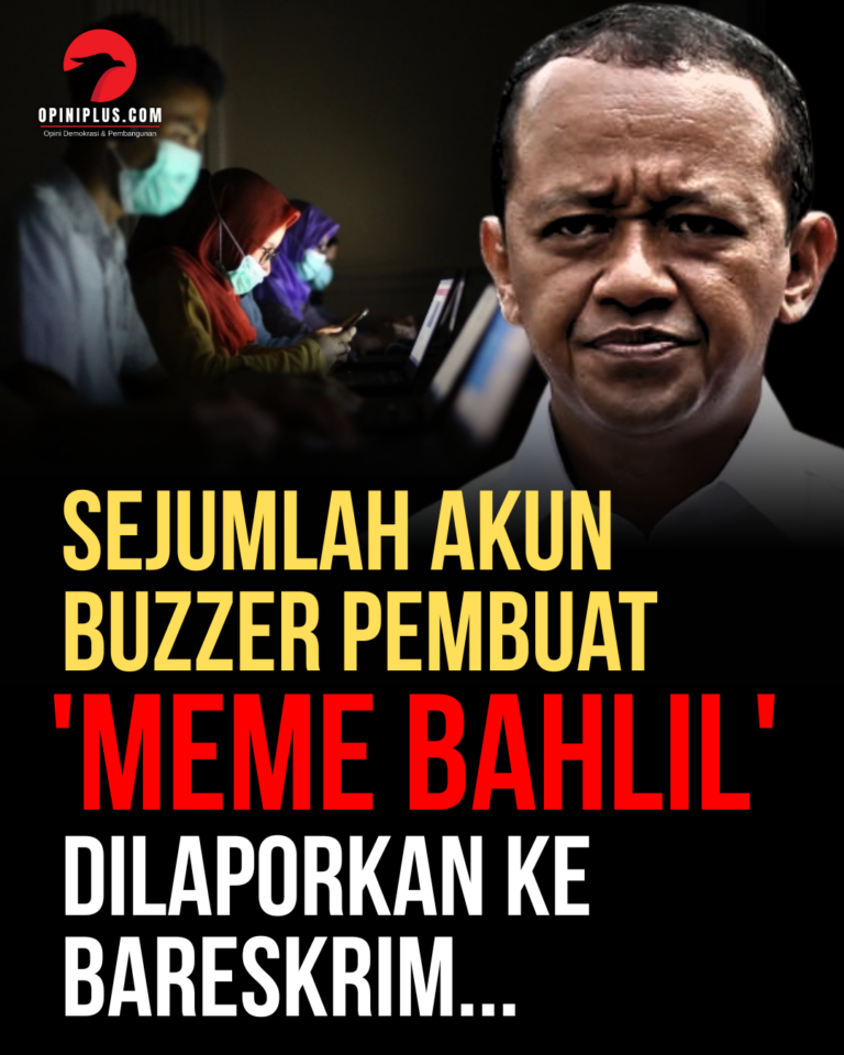 Sejumlah Akun Buzzer Penyebar ‘Meme Bahlil’ Dilaporkan ke Bareskrim