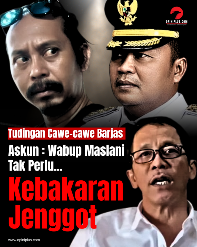 Tudingan Cawe-cawe Barjas, Wabup Maslani Tak Perlu Kebakaran Jenggot